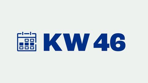 Grafik mit der Aufschrift "KW 46" für "Kalenderwoche 46"